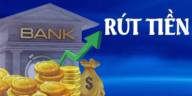 Hướng dẫn giao dịch rút tiền Hướng dẫn giao dịch rút tiền