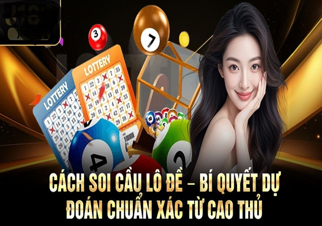 Cách soi cầu chuẩn từ cao thủ lô đề Cách soi cầu chuẩn từ cao thủ lô đề