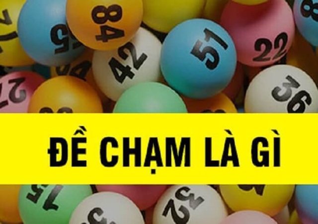 Đề chạm là gì Đề chạm là gì