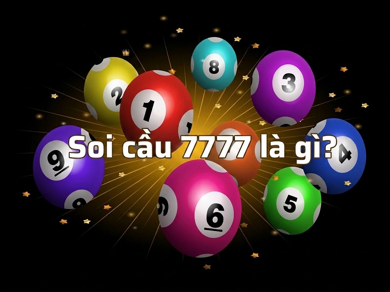 Soicau7777 là gì? Soicau7777 là gì?